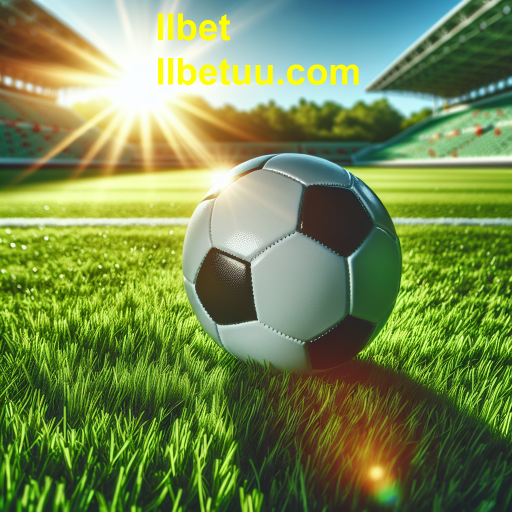 Explore a Categoria de Futebol no llbet: Tudo o Que Você Precisa Saber
